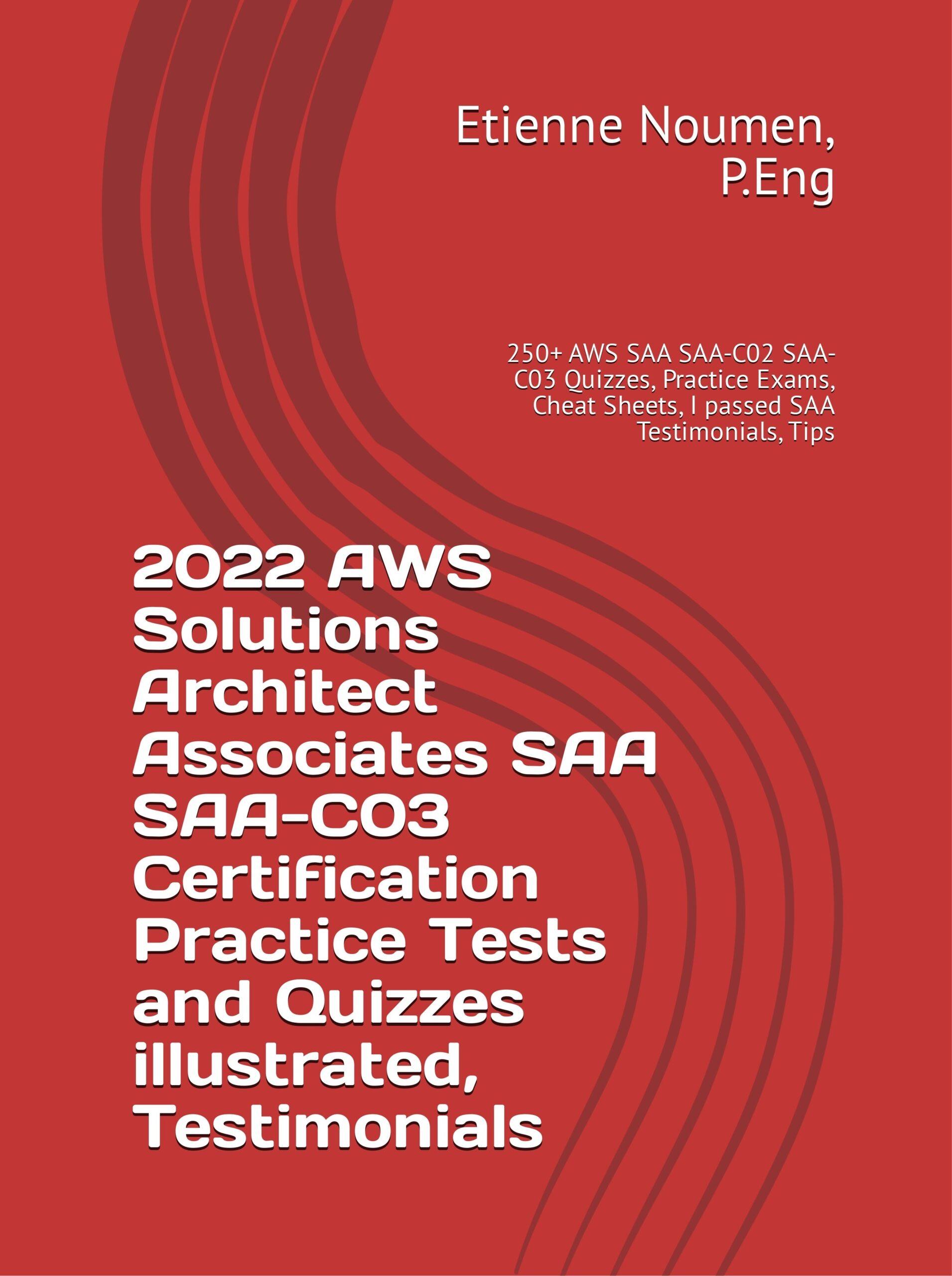 2023 AWS Certified Solution Architect Associates Exam Prep Book