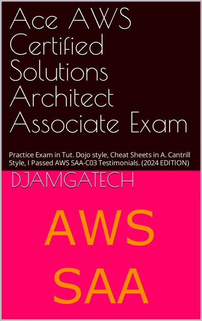 Ace AWS Certified Solutions Architect Associate Exam: Practice Exam in Tutorial Dojo style, Cheat Sheets in Adrian Cantrill Style, I Passed AWS SAA-C03 Testimonials