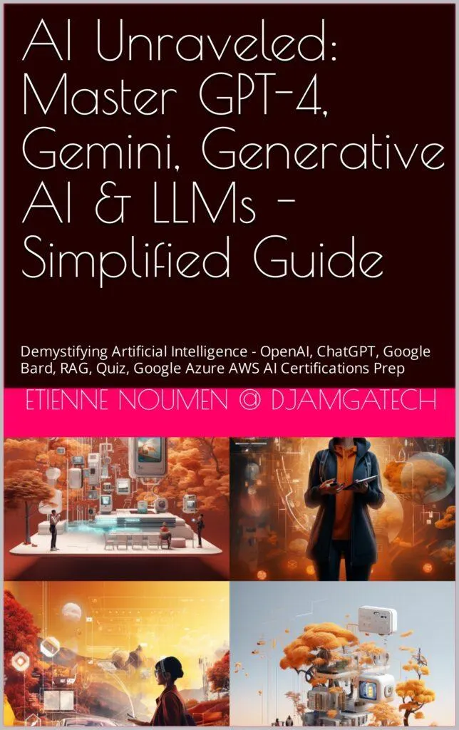 AI Unraveled - Master GPT-4, Gemini, Generative AI, LLMs: A simplified Guide For Everyday Users